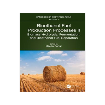 [预订]Bioethanol Fuel Production Processes. II 9781032127507
