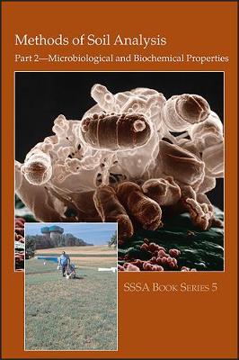 【预订】Methods Of Soil Analysis - Part 2 Microbiological And Biochemical Properties 9780891188100