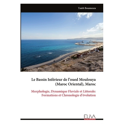 预订 Le Bassin Inférieur de l’oued Moulouya (Maroc Oriental), Maroc: 9789999329262