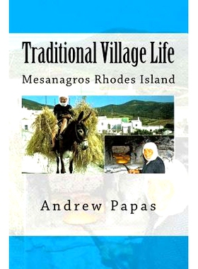 预订 Traditional Village Life: Mesanagros Rhodes Island: 9781542792134