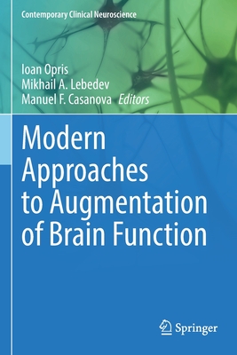 【预订】Modern Approaches to Augmentation of Brain Function 9783030545666
