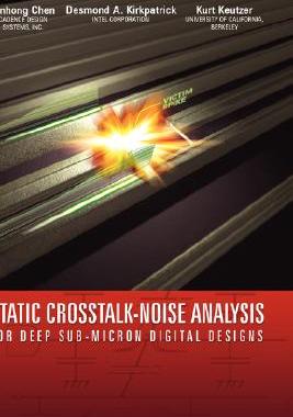 【预订】Static Crosstalk-Noise Analysis