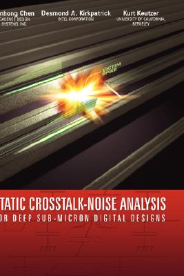 【预订】Static Crosstalk-Noise Analysis