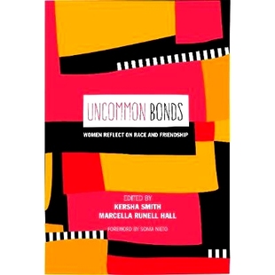 Women Reflect Friendship Uncommon 9781433148743 and Bonds Race 预订