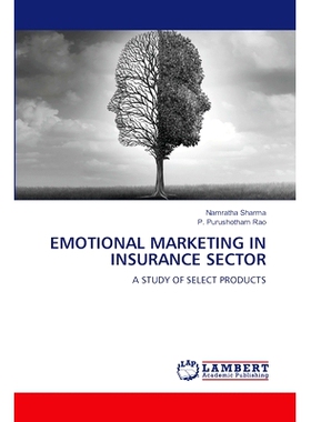 预订 EMOTIONAL MARKETING IN INSURANCE SECTOR 保险行业的情感营销: 9786207469253