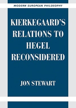 预订 Kierkegaard's Relations to Hegel Reconsidered