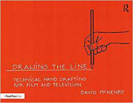 【预售】Drawing the Line: Technical Hand Drafting for Film and Television