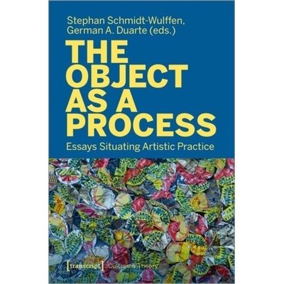 预订 The Object as a Process: Essays Situating Artistic Practice 作为过程的对象: 9783837661149