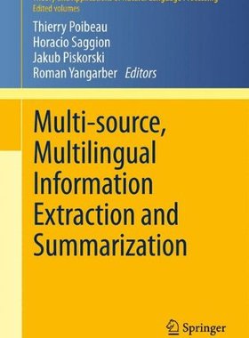 【预订】Multi-source, Multilingual Information Extraction and Summarization
