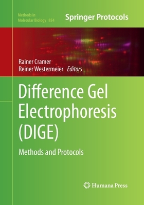 【预订】Difference Gel Electrophoresis (DIGE)