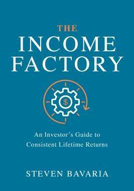 [预订]The Income Factory: An Investor’s Guide to Consistent Lifetime Returns 9781260458534