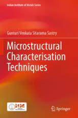 [预订]Microstructural Characterisation Techniques 9789811935114