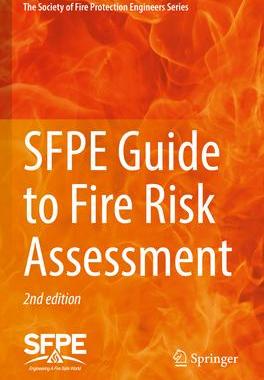 [预订]Sfpe Guide to Fire Risk Assessment: Sfpe Task Group on Fire Risk Assessment 9783031177026