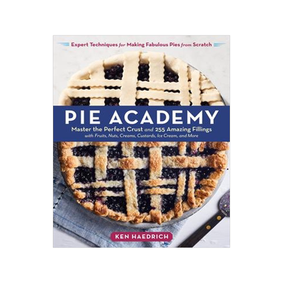 [预订]Pie Academy: Master the Perfect Crust and 255 Amazing Fillings, with Fruits, Nuts, Creams, Custards, 9781635861112