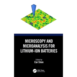 预订 Microscopy and Microanalysis for Lithium-Ion Batteries 锂离子电池的显微与微量分析: 9781032289540