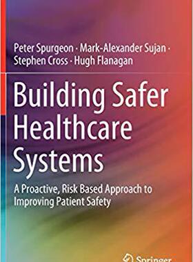 【预售】Building Safer Healthcare Systems