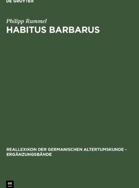 【预订】Habitus barbarus 9783110191509
