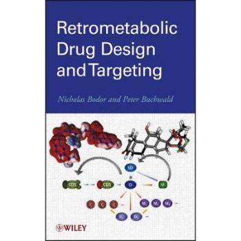 预订 Retrometabolic Drug Design And Targeting 逆代谢*设计和目标确定: 9780470949450