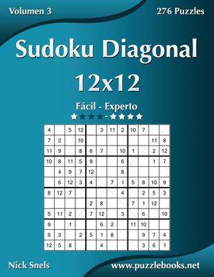 [预订]Sudoku Diagonal 12x12 - de Facil a Experto - Volumen 3 - 276 Puzzles 9781512355420
