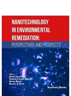 预订 Nanotechnology in Environmental Remediation: Perspectives and Prospects: 9789815322965