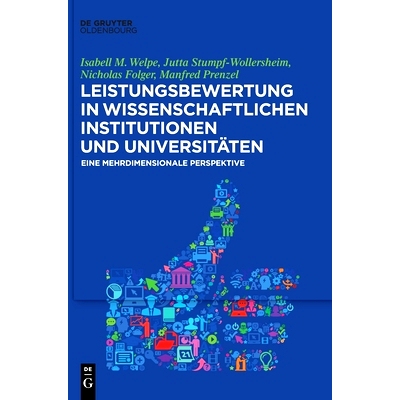 预订 Leistungsbewertung in wissenschaftlichen Institutionen und Universitäten: Eine mehrdimensionale Perspektive 科研机