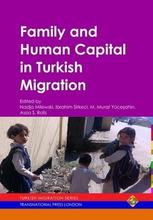 Migration and Turkish 预订 Human Family 9781910781180 Capital