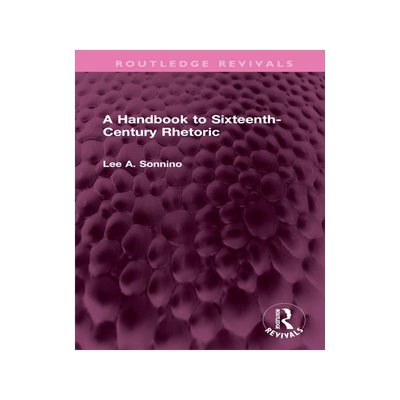[预订]A Handbook to Sixteenth-Century Rhetoric