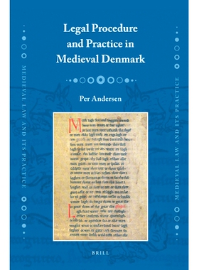 预订 Legal Procedure and Practice in Medieval Denmark 中世纪丹麦的法定程序和实践: 9789004204768
