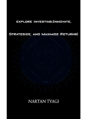 预订 explore Investing.(Innovate, Strategize, and Maximize Returns): 9789356678569