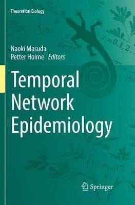 【预订】Temporal Network Epidemiology