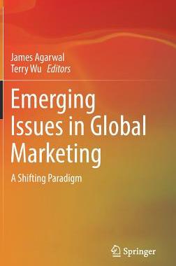 【预订】Emerging Issues in Global Marketing