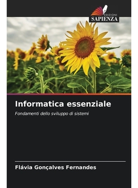 预订 Informatica essenziale: Fondamenti dello sviluppo di sistemi. DE: 9786209272127