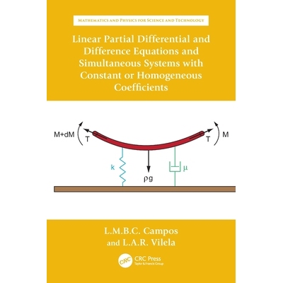 预订 Linear Partial Differential and Difference Equations and Simultaneous Systems with Constant or Homogeneous Coeffici
