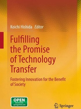 【预订】Fulfilling the Promise of Technology Transfer