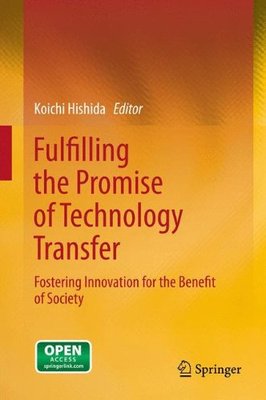 【预订】Fulfilling the Promise of Technology Transfer