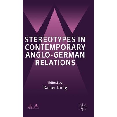 预订 Stereotypes in Contemporary Anglo-German Relationships: 9780333793411