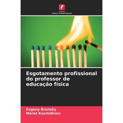 预订 Esgotamento profissional do professor de educação física: 9786209313011