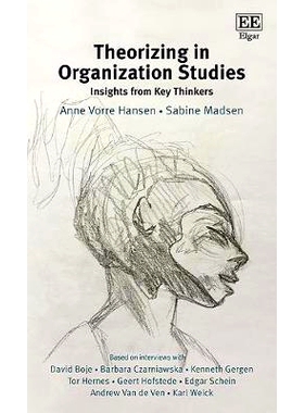 预订 Theorizing in Organization Studies: Insights from Key Thinkers 组织研究理论化: 9781788970037
