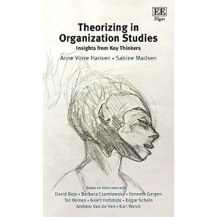 预订 Theorizing in Organization Studies: Insights from Key Thinkers 组织研究理论化: 9781788970037