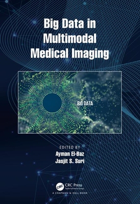 【预订】Big Data in Multimodal Medical Imaging