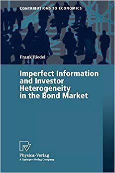 【预订】Imperfect Information and Investor Heterogeneity in the Bond Market 9783790812473