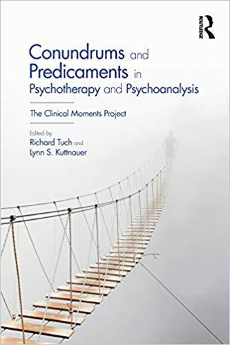【预售】Conundrums and Predicaments in Psychotherapy and Psychoanalysis