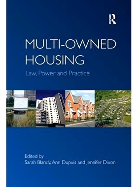 预订 Multi-owned Housing: Law, Power and Practice: 9781138260221