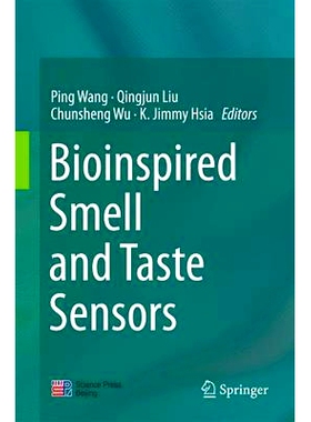 预订 Bioinspired Smell and Taste Sensors 仿生嗅觉与味觉传感器: 9789401773324