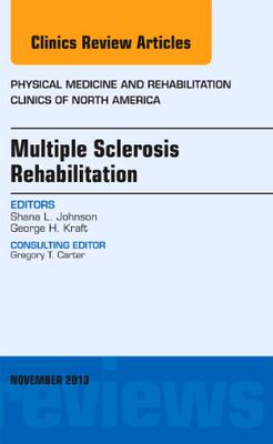 【预订】Multiple Sclerosis Rehabilitation, An Issue of Physical Medicine and Rehabilitation Clinics