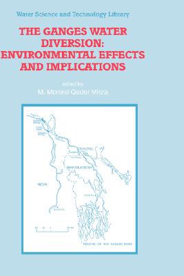 【预订】The Ganges Water Diversion: Environmental Effects and Implications