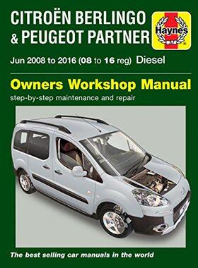 [预订]Citroen Berlingo & Peugeot Partner Diesel (June 08 - 16) 08 to 16 Haynes Repair Manual 9781785213410