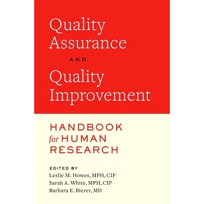 预订 Quality Assurance and Quality Improvement Handbook for Human Research 人类研究质量保证和质量改进手册: 9781421432823