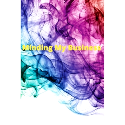 预订 Minding My Business: 9781387995905