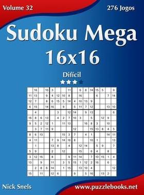 [预订]Sudoku Mega 16x16 - Dificil - Volume 32 - 276 Jogos 9781512368604